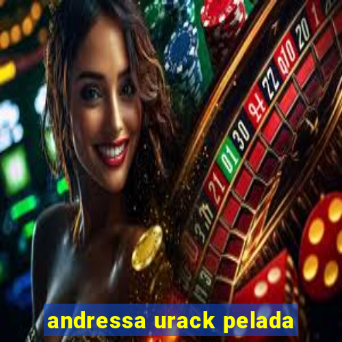 andressa urack pelada